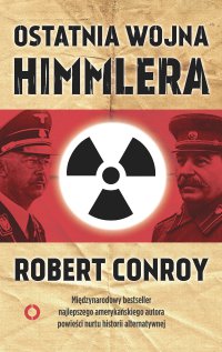 Ostatnia wojna Himmlera - Robert Conroy - ebook