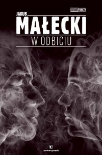W odbiciu - Jakub Małecki - ebook