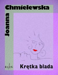 Krętka Blada - Joanna Chmielewska - ebook