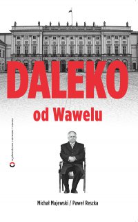 Daleko od Wawelu - Michał Majewski - ebook