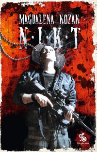 Nikt - Magdalena Kozak - ebook