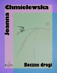 Boczne drogi - Joanna Chmielewska - ebook