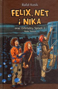 Felix, Net i Nika oraz Orbitalny Spisek 2 - Rafał Kosik - ebook