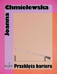 Przeklęta bariera - Joanna Chmielewska - ebook