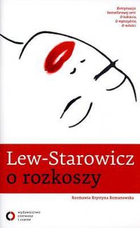 O rozkoszy - Zbigniew Lew-Starowicz - ebook