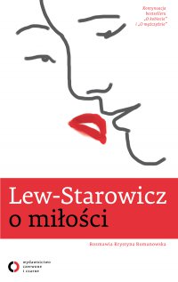 Lew-Starowicz o miłości - Krystyna Romanowska - ebook