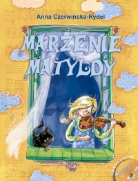 Marzenie Matyldy - Anna Czerwińska-Rydel - ebook