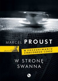W stronę Swanna - Marcel Proust - ebook