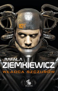 Władca Szczurów - Rafał A. Ziemkiewicz - ebook