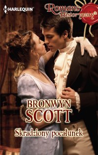 Skradziony pocałunek - Bronwyn Scott - ebook