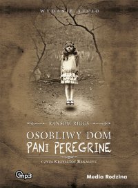 Osobliwy dom pani Peregrine - Ransom Riggs - audiobook