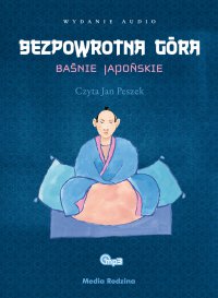 Bezpowrotna góra - Zbigniew Kiersnowski - audiobook
