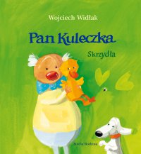 Pan Kuleczka. Skrzydła - Wojciech Widłak - audiobook