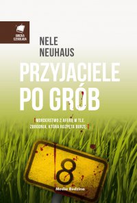 Przyjaciele po grób - Nele Neuhaus - ebook