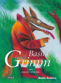 Baśnie braci Grimm 3 - Jakub Grimm - audiobook