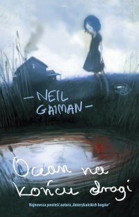 Ocean na końcu drogi - Neil Gaiman - ebook