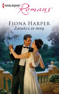 Zatańcz ze mną - Fiona Harper - ebook