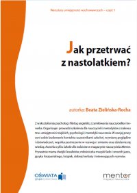 Jak przetrwać z nastolatkiem? - Beata Zielińska-Rocha - ebook