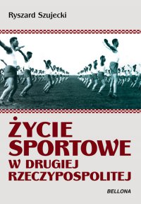 Życie sportowe - Krzysztof Szujecki - ebook