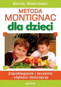 Metoda Montignac dla dzieci - Michel Montignac - ebook