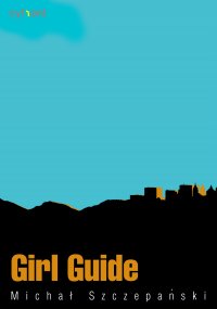 Girl Guide - Michał Szczepański - ebook