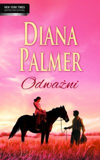Odważni - Diana Palmer - ebook