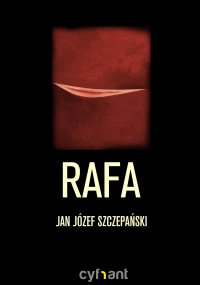 Rafa - Jan Józef Szczepański - ebook