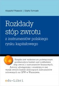 Rozkłady  stóp zwrotu z instrumentów polskiego rynku kapitałowego - Krzysztof Piasecki - ebook