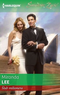 Ślub milionera - Miranda Lee - ebook