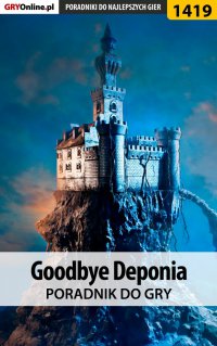 Goodbye Deponia - poradnik do gry - Daniela "sybi" Nowopolska - ebook