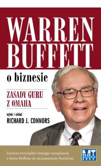 Warren Buffet o biznesie - Richard J. Connors - ebook