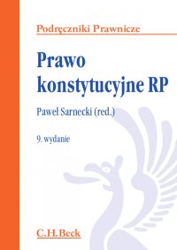 Prawo konstytucyjne RP. Wydanie 9 - Paweł Sarnecki - ebook