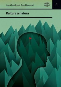 Kultura a natura - Jan Gwalbert Pawlikowski - ebook