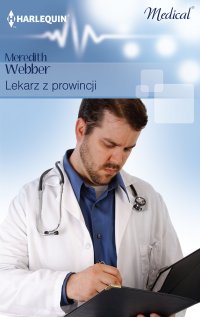 Lekarz z prowincji - Meredith Webber - ebook