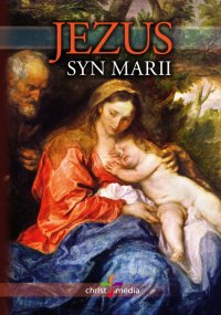 Jezus syn Marii - Ellen Gould White - ebook