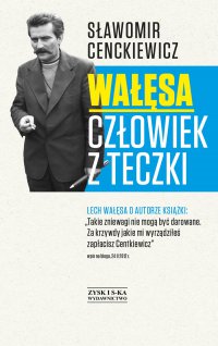 Wałęsa. Człowiek z teczki - Sławomir Cenckiewicz - ebook
