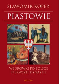 Piastowie - Sławomir Koper - ebook