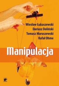 Manipulacja - Rafał K. Ohme - ebook