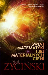 Świat matematyki i jej materialnych cieni - Józef Życiński - ebook