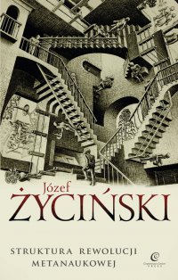 Struktura rewolucji metanaukowej - Józef Życiński - ebook