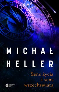 Sens życia i sens wszechświata - Michał Heller - ebook