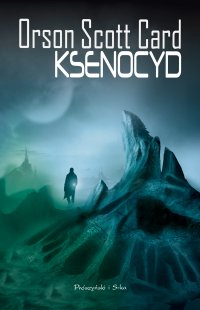 Ksenocyd - Orson Scott Card - ebook