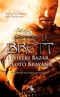 Wielki Bazar. Złoto Brayana - Peter V. Brett - ebook