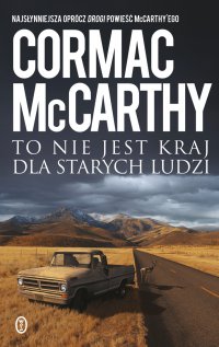 To nie jest kraj dla starych ludzi - Cormac McCarthy - ebook