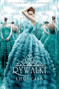 Rywalki - Kiera Cass - ebook