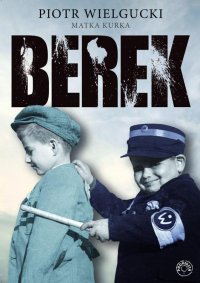 Berek - Piotr Wielgucki - ebook