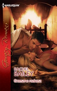 Grzeszna rozkosz - Rachel Bailey - ebook