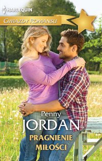 Pragnienie miłości - Penny Jordan - ebook