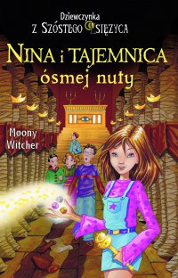 Nina i Tajemnica ósmej nuty - Moony Witcher - ebook
