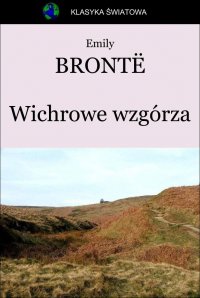 Wichrowe wzgórza - Emily Brontë - ebook
